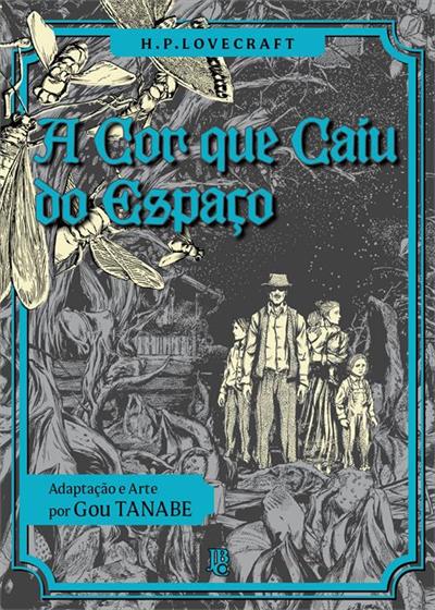 H.P LOVECRAFT - A COR QUE CAIU DO ESPAÇO