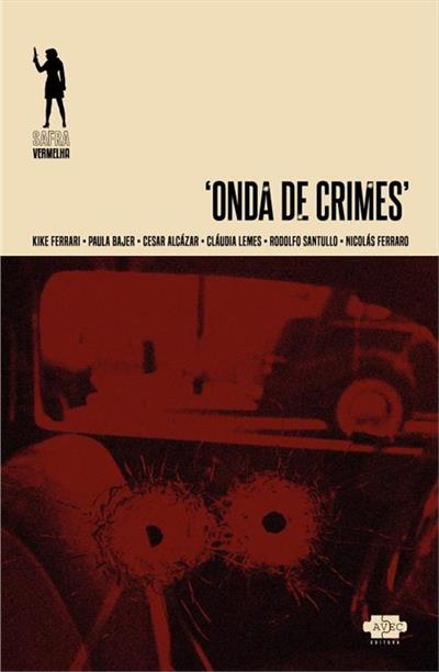 ONDA DE CRIMES