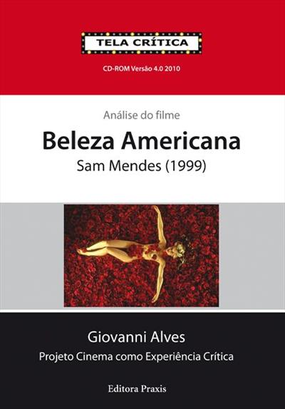 ANALISE DO FILME BELEZA AMERICANA VOL. 7