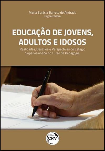 EDUCAÇAO DE JOVENS, ADULTOS E IDOSOS...PEDAGOGIA