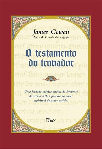 O TESTAMENTO DO TROVADOR