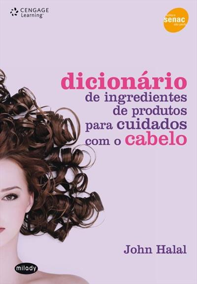 DICIONARIO DE INGREDIENTES DE PRODUTOS PARA...CABELOS