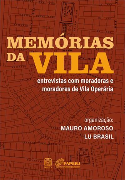 MEMORIAS DA VILA: ENTREVISTAS COM...OPERARIA