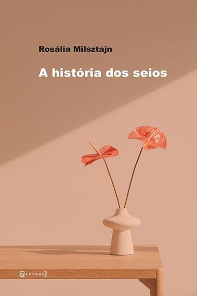 A HISTÓRIA DOS SEIOS