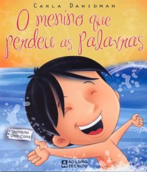 O MENINO QUE PERDEU AS PALAVRAS