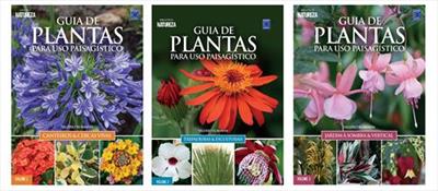 COLEÇAO GUIA DE PLANTAS PARA USO PAISAGISTICO