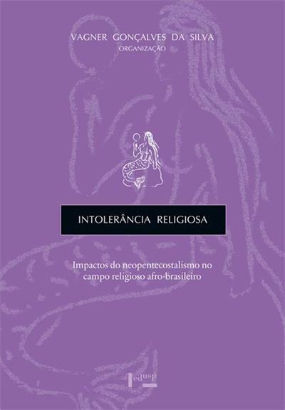 INTOLERANCIA RELIGIOSA: IMPACTOS DO...AFRO-BRASILEIRO