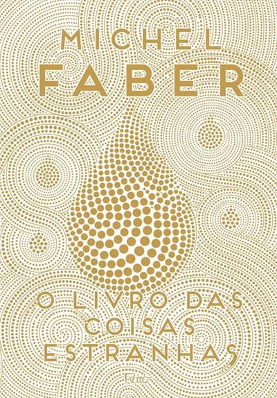 O LIVRO DAS COISAS ESTRANHAS