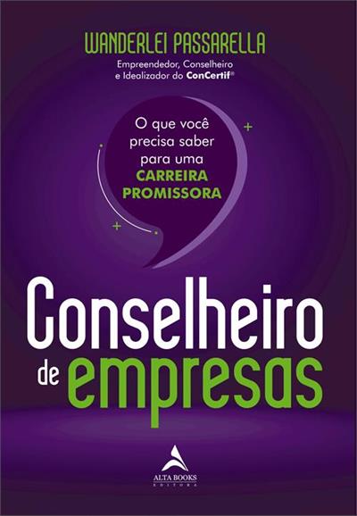 CONSELHEIRO DE EMPRESAS: O QUE VOCÊ...PROMISSORA