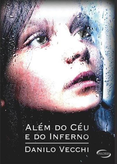 ALEM DO CEU E DO INFERNO