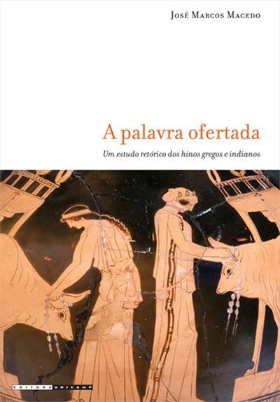 A PALAVRA OFERTADA: UM ESTUDO RETORICO DOS...INDIANOS