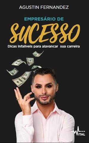 EMPRESARIO DE SUCESSO: DICAS INFALIVEIS...CARREIRA