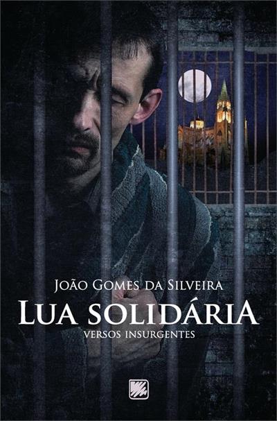 LUA SOLIDARIA: VERSOS INSURGENTES