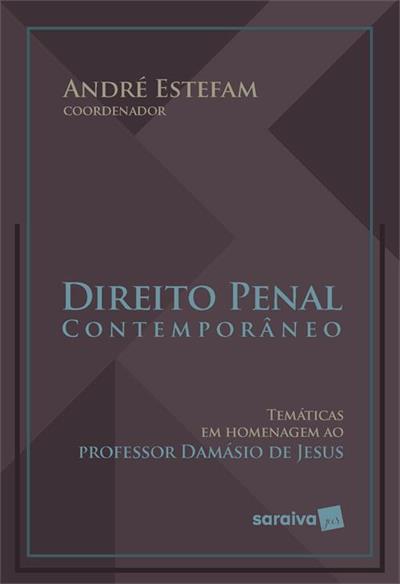 DIREITO PENAL CONTEMPORÂNEO - 1ª EDIÇÃO 2021...JESUS