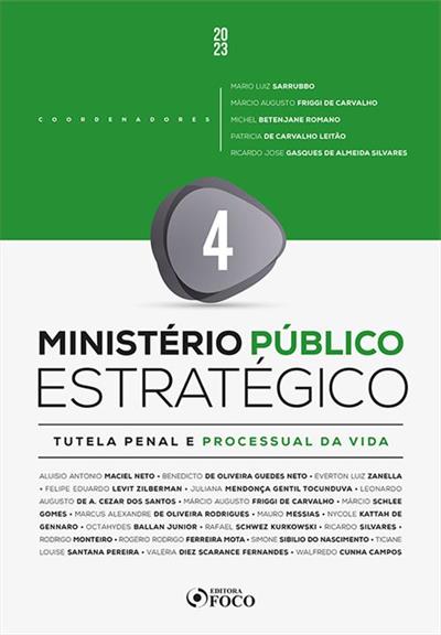 MINISTERIO PUBLICO ESTRATEGICO - TUTELA PENAL...VIDA