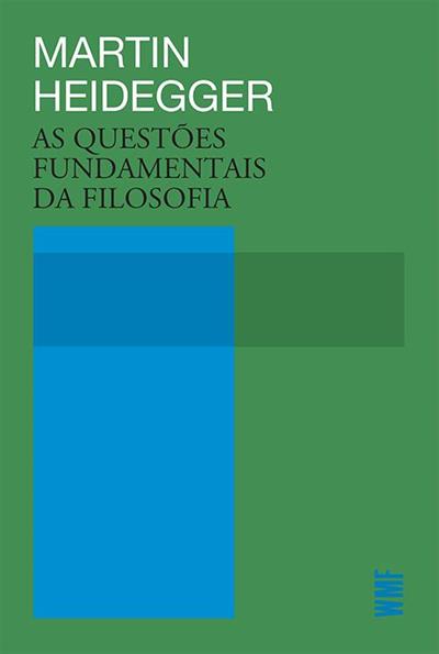 AS QUESTOES FUNDAMENTAIS DA FILOSOFIA