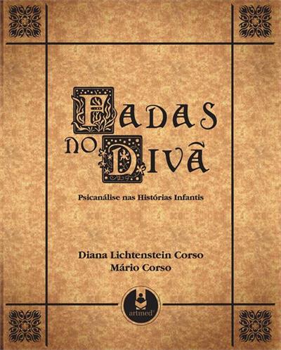 FADAS NO DIVA: PSICANALISE NAS HISTORIAS INFANTIS
