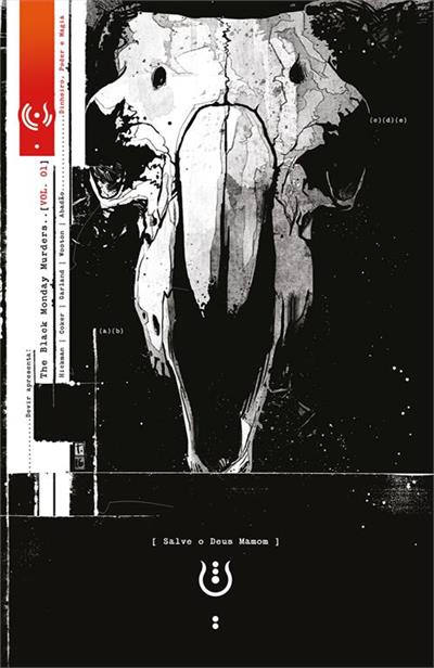 THE BLACK MONDAY MURDERS VOL. 1: DINHEIRO...MAGIA