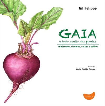 GAIA: O LADO OCULTO DAS PLANTAS...BULBOS