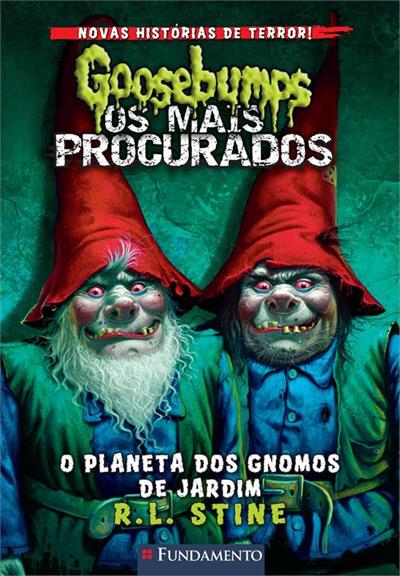 GOOSEBUMPS OS MAIS PROCURADOS 1: O PLANETA...JARDIM