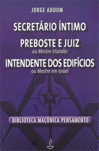 SECRETARIO INTIMO, PREBOSTE E JUIZ...EDIFICIOS
