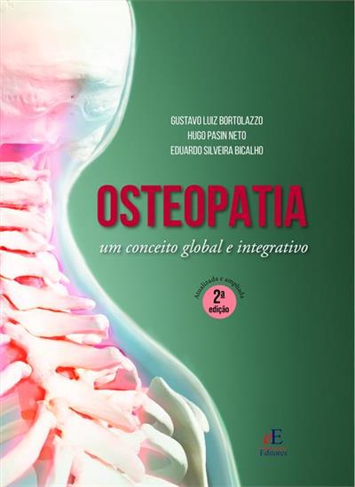 OSTEOPATIA: UM CONCEITO GLOBAL E INTEGRATIVO