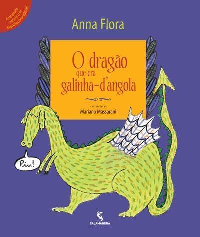 O DRAGAO QUE ERA GALINHA D'ANGOLA