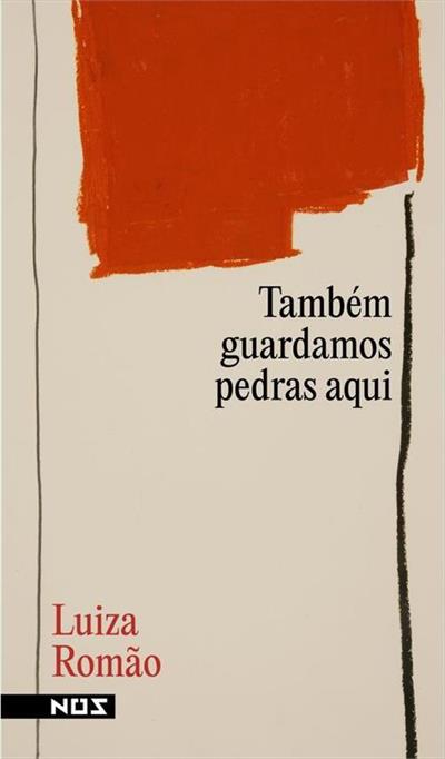 TAMBEM GUARDAMOS PEDRAS AQUI
