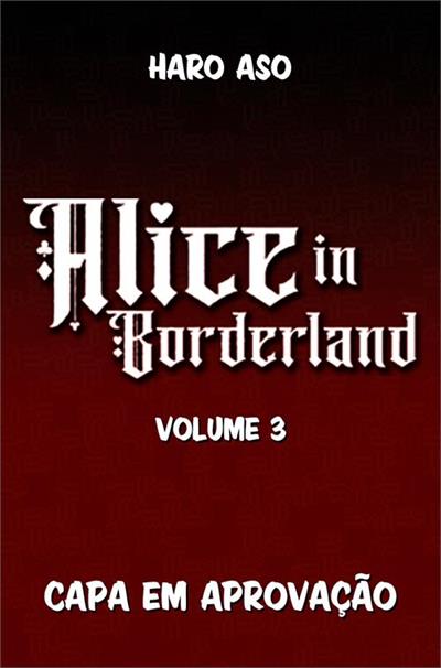 ALICE IN BORDELAND - BIG - VOL. 03 - MANGÁ...NETFLIX