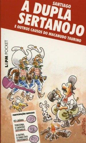 A DUPLA SERTANOJO E OUTROS CAUSOS DO MACANUDO TAURINO