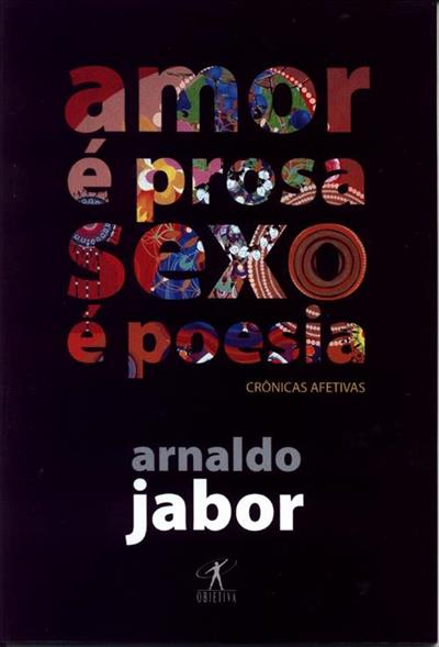 AMOR E PROSA, SEXO E POESIA