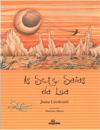 A SETE SAIAS DA LUA