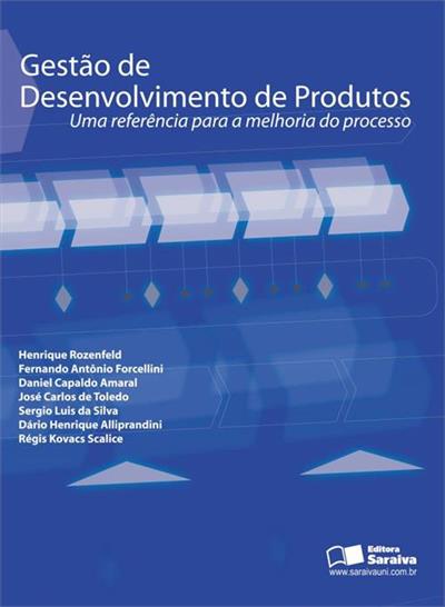 GESTAO DE DESENVOLVIMENTO DE PRODUTOS: UMA...PROCESSO
