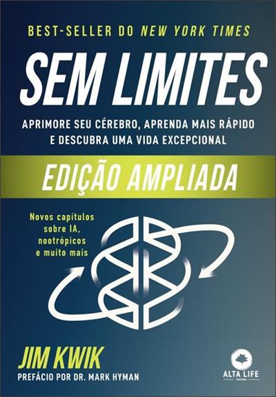 SEM LIMITES (EDIÇÃO AMPLIADA): APRIMORE...EXCEPCIONAL