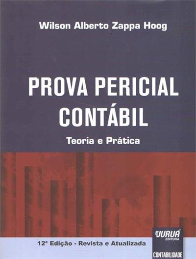 PROVA PERICIAL CONTABIL: TEORIA E PRATICA
