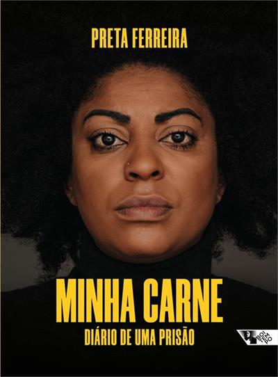 MINHA CARNE: DIARIO DE UMA PRISAO