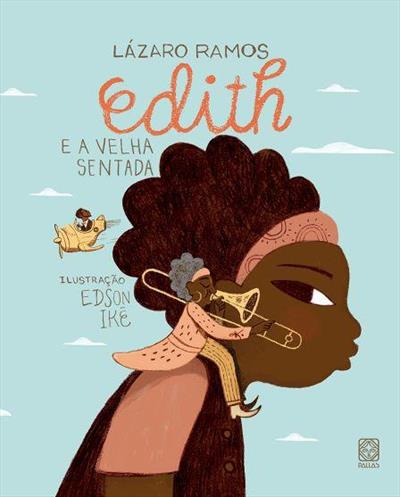 EDITH E A VELHA SENTADA