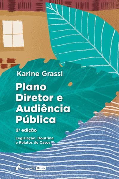 PLANO DIRETOR E AUDIENCIA PUBLICA...CASOS