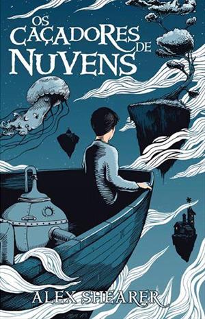 OS CAÇADORES DE NUVENS
