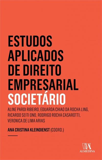 ESTUDOS APLICADOS DE DIREITO EMPRESARIAL: SOCIETARIO