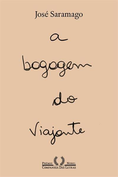 A BAGAGEM DO VIAJANTE (NOVA EDIÇAO)