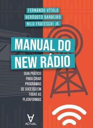 MANUAL DO NEW RADIO: GUIA PRATICO PARA...PLATAFORMAS