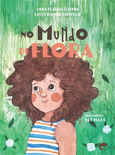 NO MUNDO DE FLORA