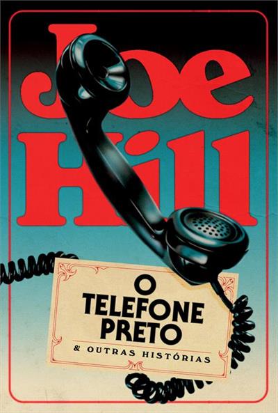 O TELEFONE PRETO E OUTRAS HISTORIAS