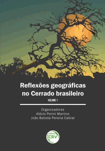 REFLEXOES GEOGRAFICAS NO CERRADO BRASILEIRO