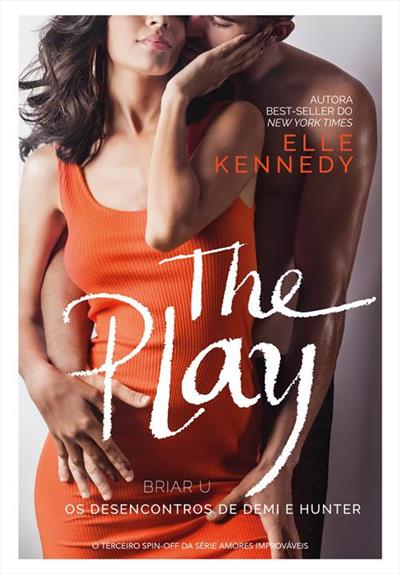 THE PLAY: OS DESENCONTROS DE DEMI E HUNTER
