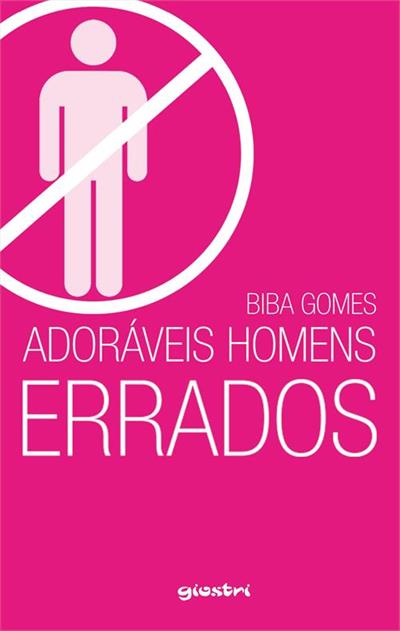 ADORAVEIS HOMENS ERRADOS