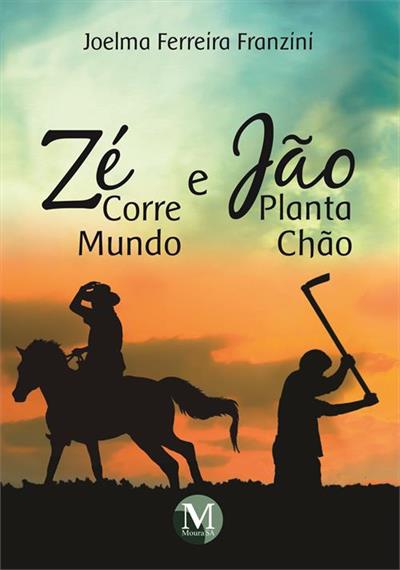 ZE CORRE MUNDO E JAO PLANTA CHAO