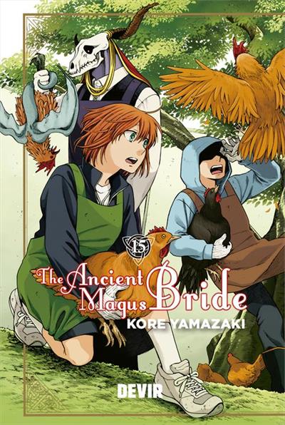 THE ANCIENT MAGUS BRIDE - VOLUME 15
