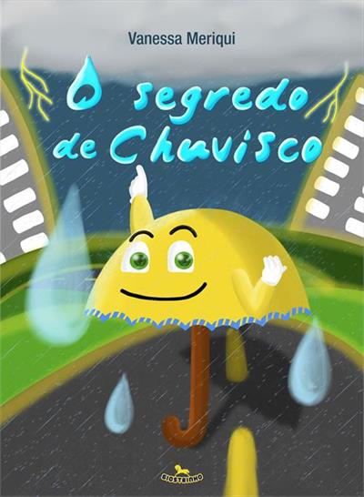 O SEGREDO DO CHUVISCO